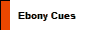 Ebony Cues