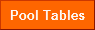 Pool Tables